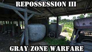 Repossession III Gray Zone Warfare