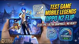 HP Lipat Buat Gaming? Test Mobile Legends di Oppo N2 Flip!