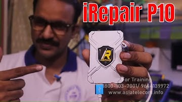 #irepair #P10 - How to work and How to Use - Endless Complete Video By AsiaTelecom