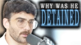 Full Hasan Piker Just Got Detained For His Questionable Streams Update