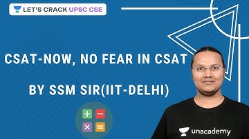 CSAT-Now, No Fear in CSAT by SSM SIR(IIT-DELHI) | Crack UPSC CSE/IAS 2020 | Sanjay Kumar Shah