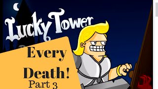 Secret and ALL Endings !! -Lucky Tower -Part 3