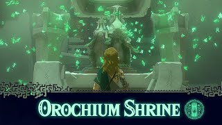 Orochium Shrine - Tears of the Kingdom