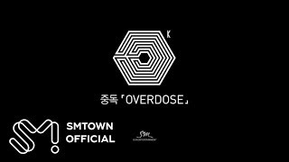 EXO-K 엑소케이 '중독(Overdose)' MV Teaser
