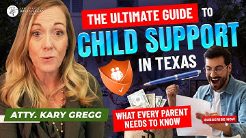 The Ultimate Guide to Child Support in Texas  What Every Parent Needs to Know