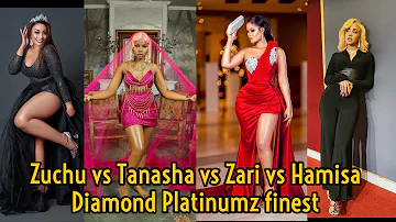 Zuchu vs Tanasha Donna vs Hamisa Mobetto vs Zari Hassan/Diamond Platinumz finest