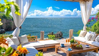 Elegant Bossa Nova Jazz Music &amp; Ocean Wave Sounds at Seaside Cafe Ambience for Relax, Stress Relief