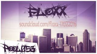 FloxX - Wege Ohne Namen