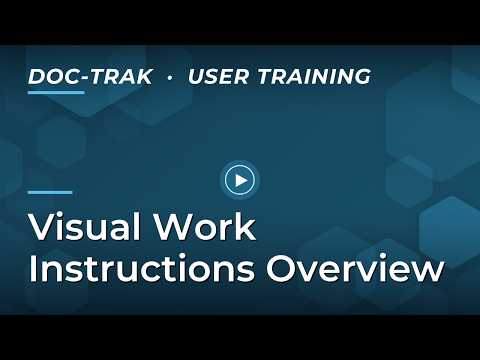 SyteLine Doc-Trak FLEX: Visual Work Instructions Overview