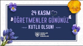 24 Kasım Öğretmenler Günü Etkinliğimizle Sizlerleyiz