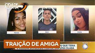Jovem é vítima de emboscada mortal planejada por ex-namorado e amiga