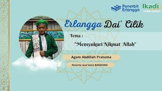 Mensyukuri Nikmat Allah  Dai Cilik Agam Abdillah Pratama Bandung erdacil ikadijabar