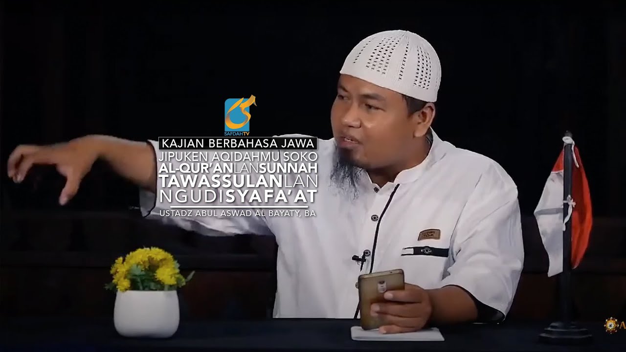 ⁣Kajian Basa Jawa: Tawassulan Lan Ngudi Syafaat - Abul Aswad Al Bayaty, BA