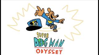Super Dog Man Odyssey