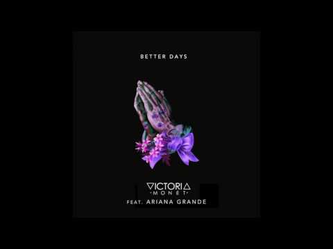 Better Days (ft. Ariana Grande) ― Victoria Monét ― Audio [HQ]