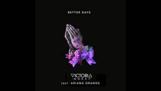 Better Days (ft. Ariana Grande) ― Victoria Monét ― Audio [HQ]