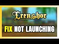 How to FIX Erenshor Not Launching/Won't Launch
