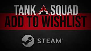 Tank Squad - Devlog