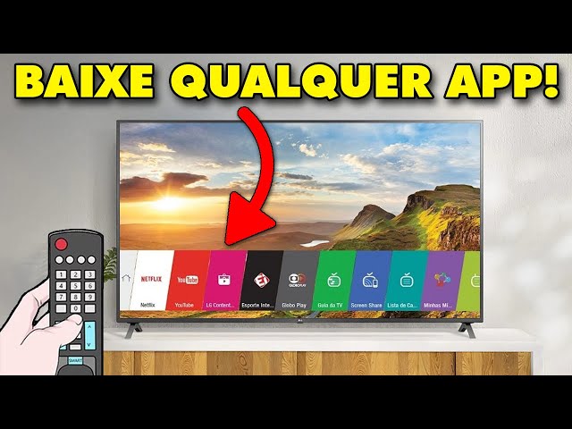 Dúvidas Frequentes: Dúvidas Frequentes: Como baixar e instalar aplicativos  na TV LG