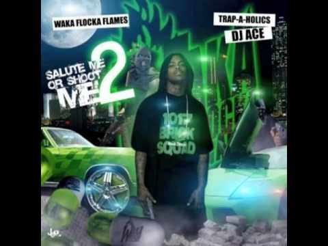 Waka Flocka Flame - Feat. Cap & Dre - All I Know