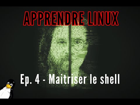 Apprendre Linux cours pour débutant - N°4 - Maitriser le shell (redirections, FD)