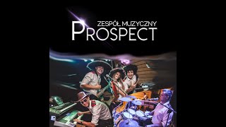 Zespół Prospect Wiara Przenosi Góry 2022