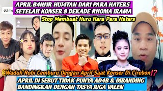 Download Lagu HEBOH‼️APRIL DA7 TERUS DI HUJ4T OLEH PARA HATERS SETELAH SELESAI KONSER 8 DEKADE RHOMA IRAMA⁉️ MP3