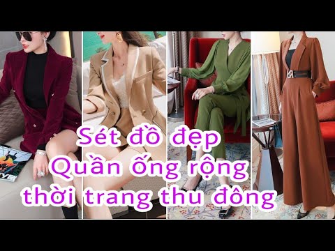 Video Xu hướng thời trang thu đông|Set đồ thu đông sang chảnh - youtube