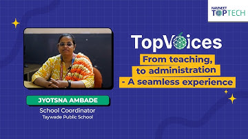 How TopSchool LMS Transformed Taywade Public School! - Jyotsna Ambade