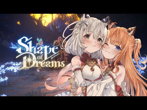 【Shape of Dreams】めっちゃ人気らしいねこのゲーム【七瀬くりむ/櫻庭おと】