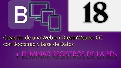 Cap 18 - Creación de una web en DreamWeaver CC con Bootstrap y Base de Datos