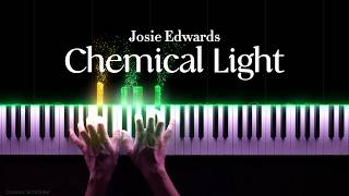 Josie Edwards - Chemical Light (Piano Cover)