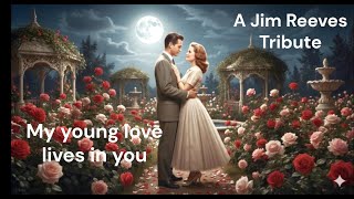 Jim Reeves Tribute An Interpretation Of My Young Love Lives In You Bca Records