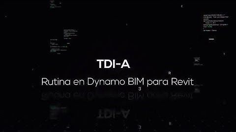 DevBIM N03 | Dynamo para Revit | TDI-A.