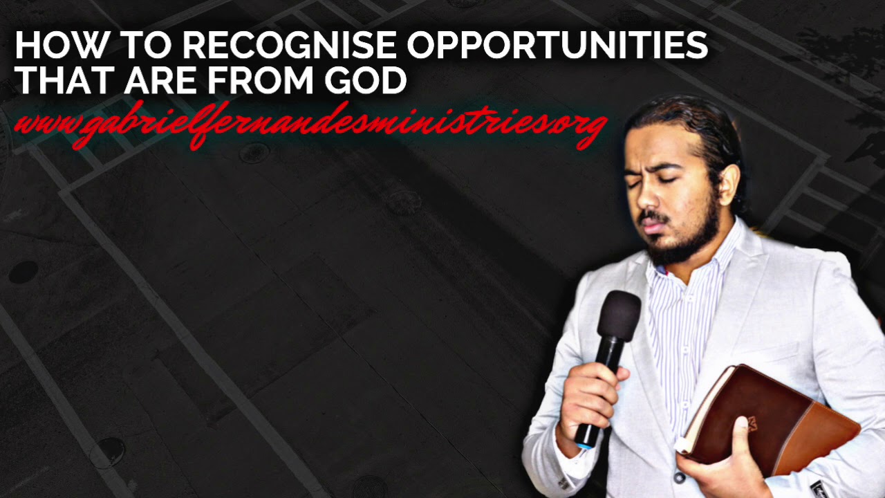 GOD WANTS TO OPEN DOORS FOR YOU, HOW TO RECOGNISE OPPORTUNITIES FROM HIM, SERMON & PRAYER