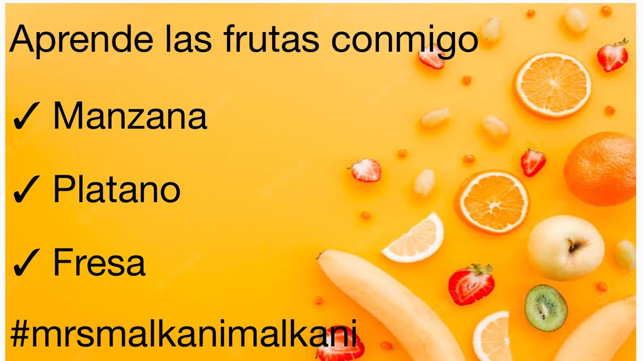 How To Write And Pronounce Fruits Name In Spanish Basic And Simple 