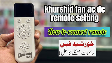 khurshid fan ac dc remote setting