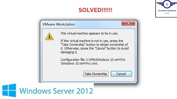 How to resolve "This virtual machine appears to be in use" error in VMware Workstation