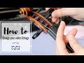 How I change my violin strings