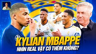 KYLIAN MBAPPE NHÌN VÀO REAL MADRID MÀ PHÁT THÈM