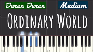 Duran Duran - Ordinary World Piano Tutorial | Medium
