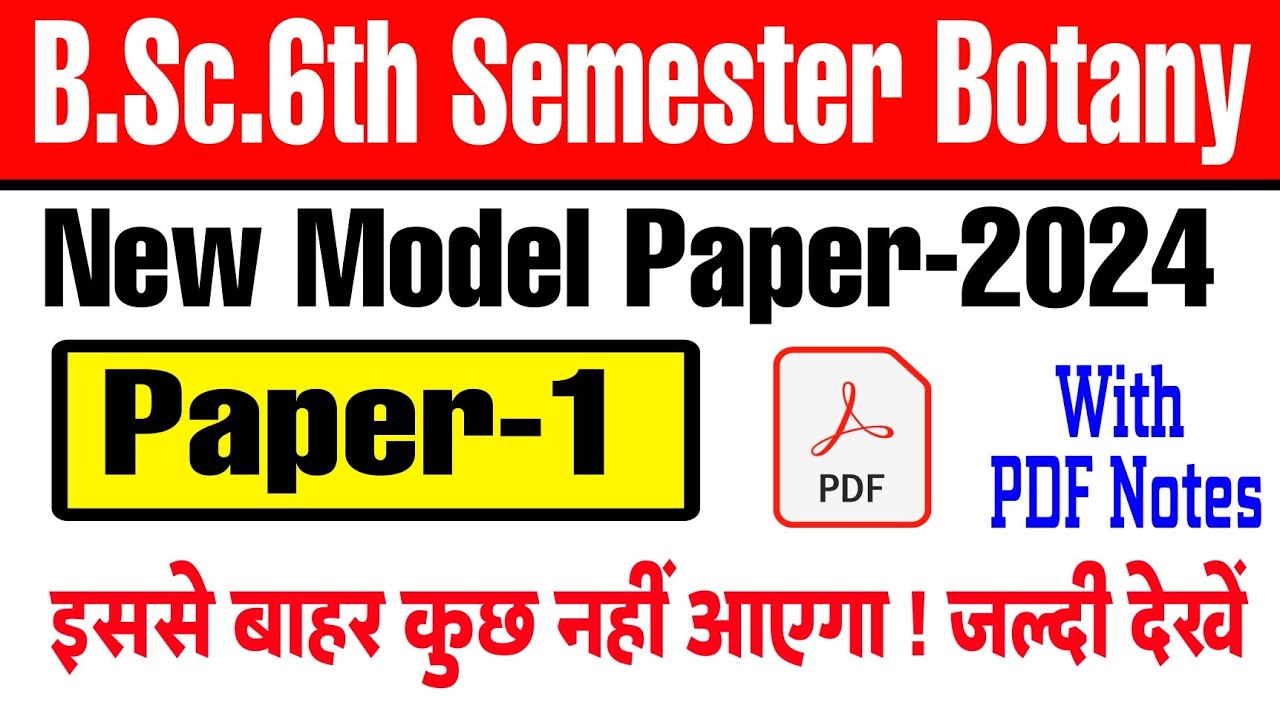 bsc 6th semester botany 1st paper Important questions 2024|model solved ...