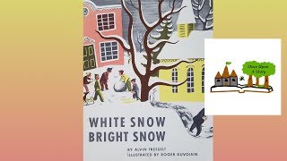 White Snow Bright Snow by Alvin Tresselt: Children's Books Read Aloud on Once Upon A Story screenshot 2