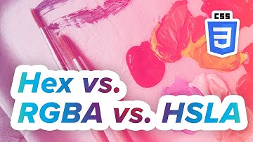 Hex, RGB, and HSLA: What