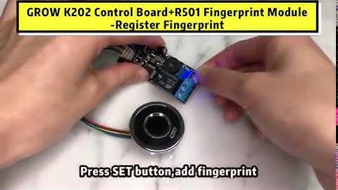 GROW K202+R501 How to Register Fingerprint-DC 12V Low Power Consumption Fingerprint Control Board