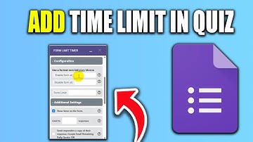How To Add Time Limit In Google Form Quiz - Best Method
