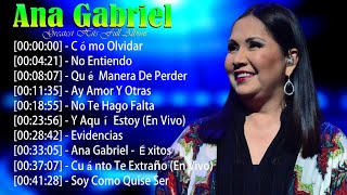 Best Hits from Ana Gabriel - Full Album Experience