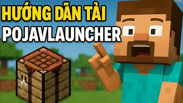 🔥 Hướng dẫn tải và cài đặt PojavLauncher trên điện thoại Android