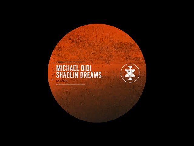 Michael Bibi - Shaolin Dreams
