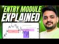 Entry Module Part 1 – Complete Trading Entry Guide